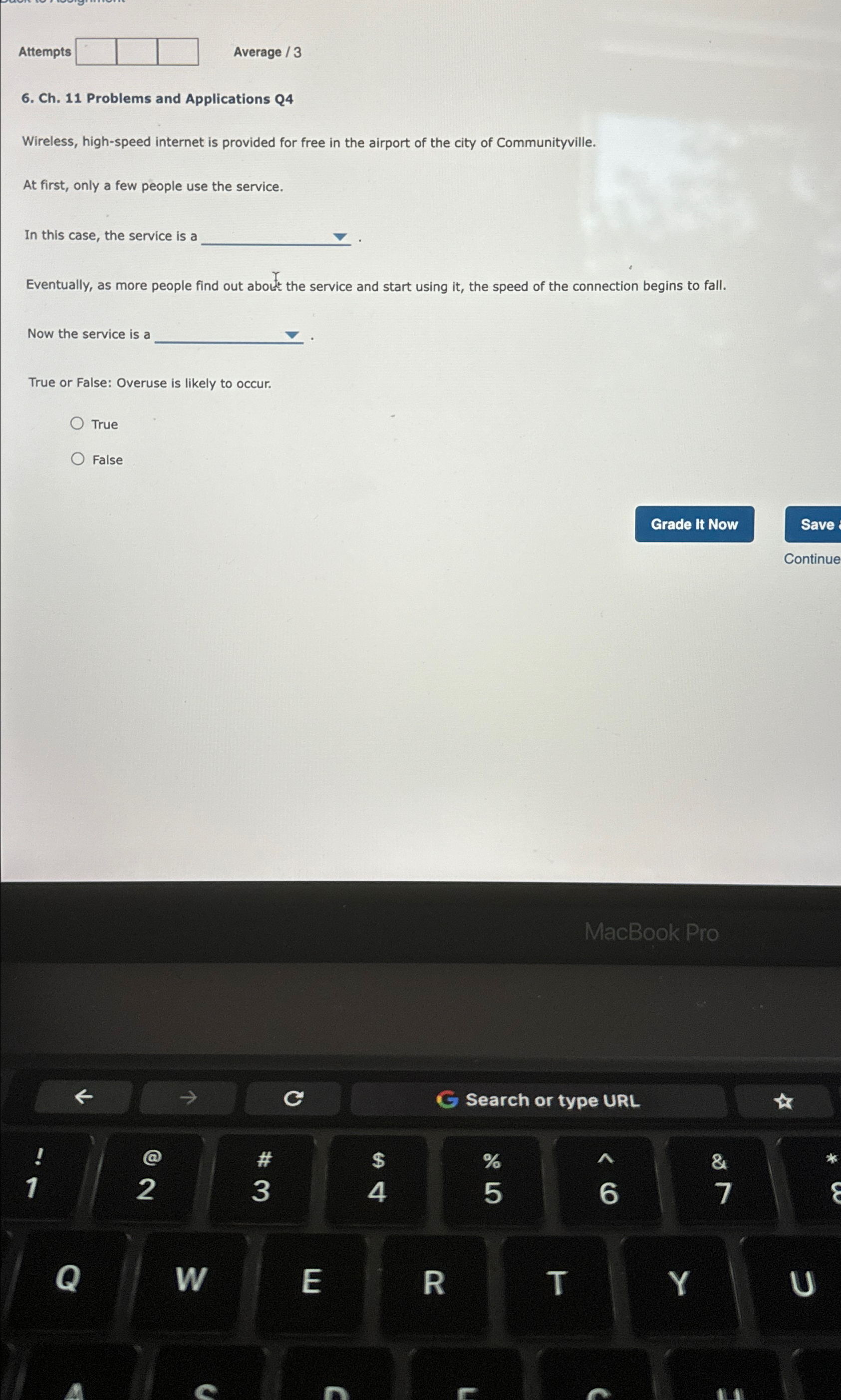  Attempts Average ?3 6. Ch.11 Problems and Applications Q4 Wireless, high-speed