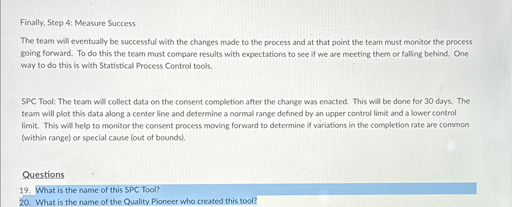  Finally, Step 4: Measure Success The team will eventually be successful