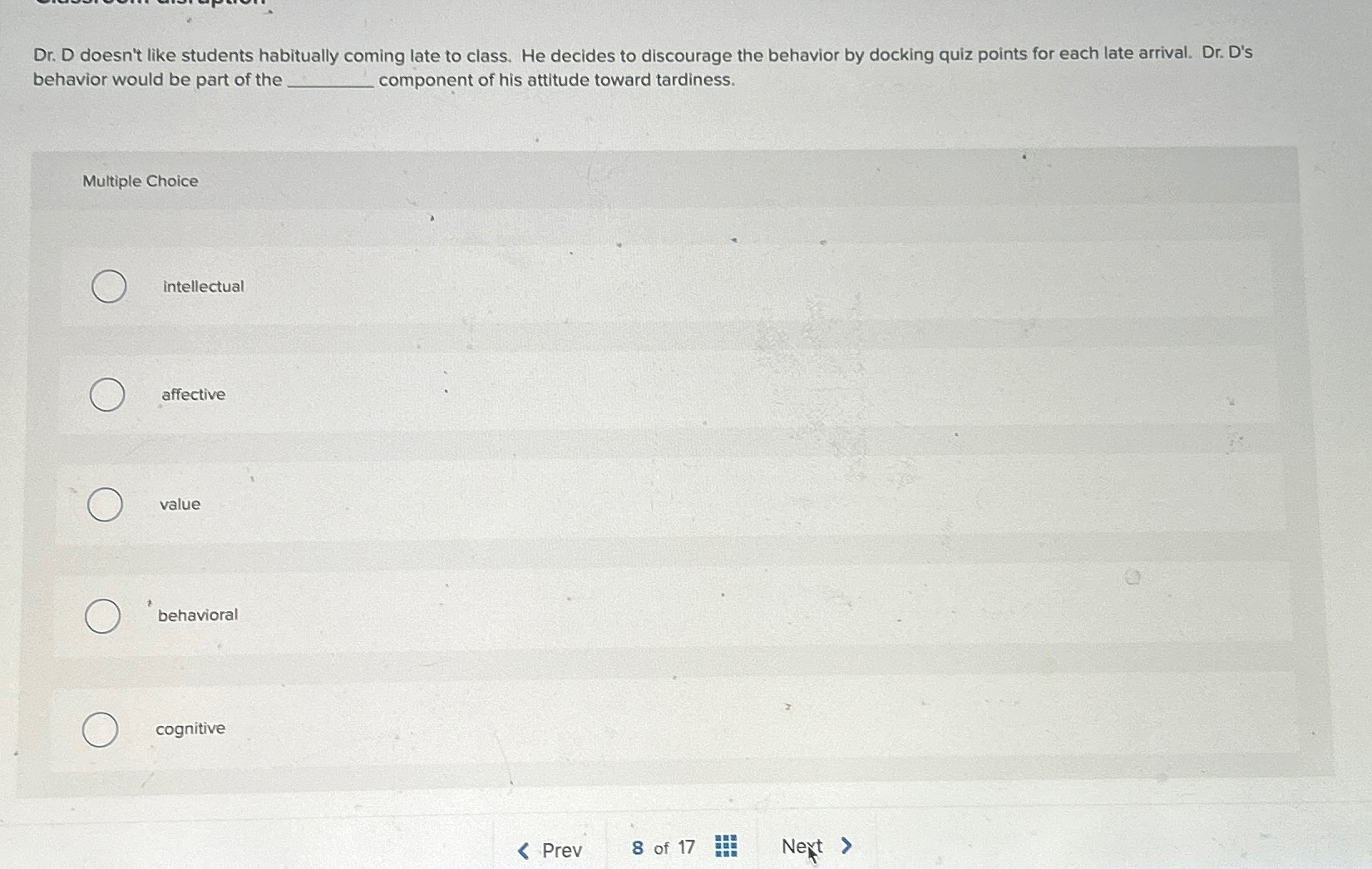  Dr. D doesn't like students habitually coming late to class. He