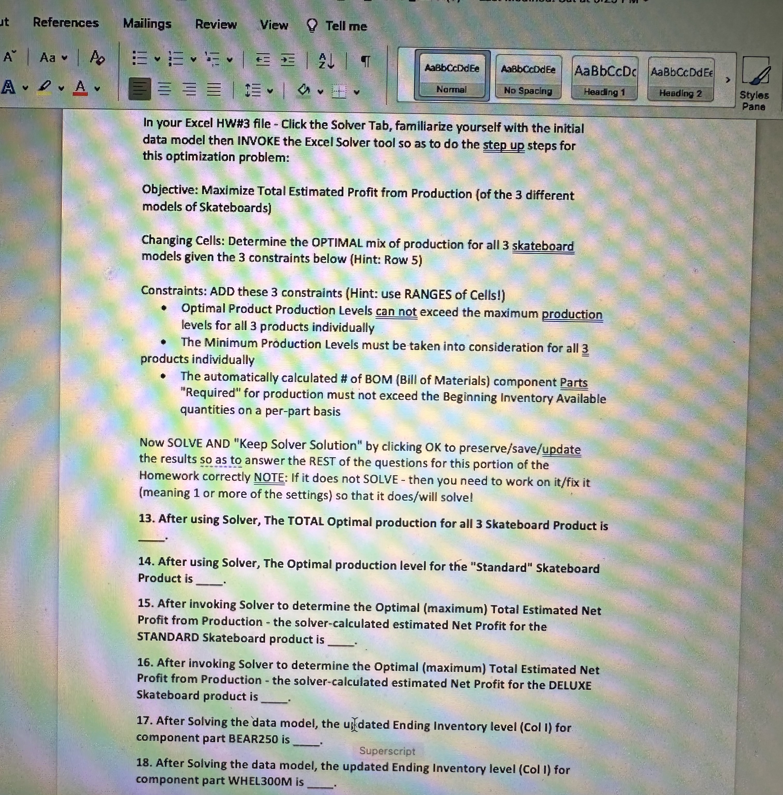  In your Excel HW#3 file - Click the Solver Tab, familiarize