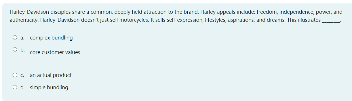  Harley-Davidson disciples share a common, deeply held attraction to the brand.