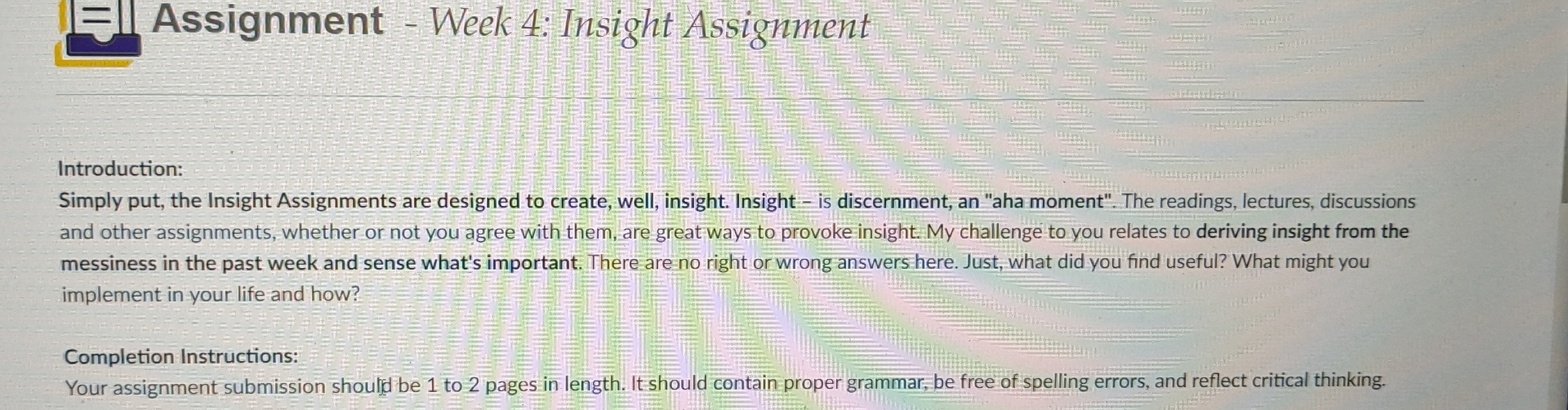  Assignment - Week 4: Insight Assignment Introduction: Simply put, the Insight