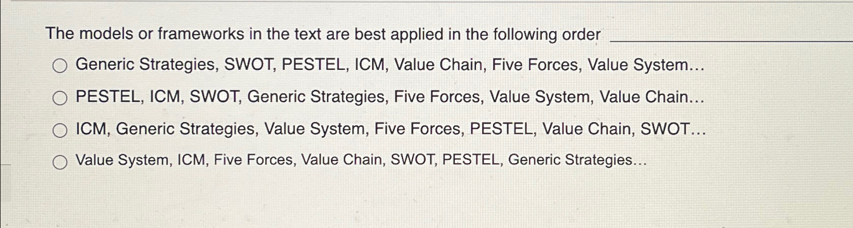  The models or frameworks in the text are best applied in