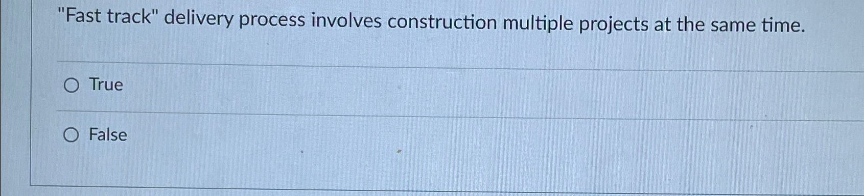  "Fast track" delivery process involves construction multiple projects at the same