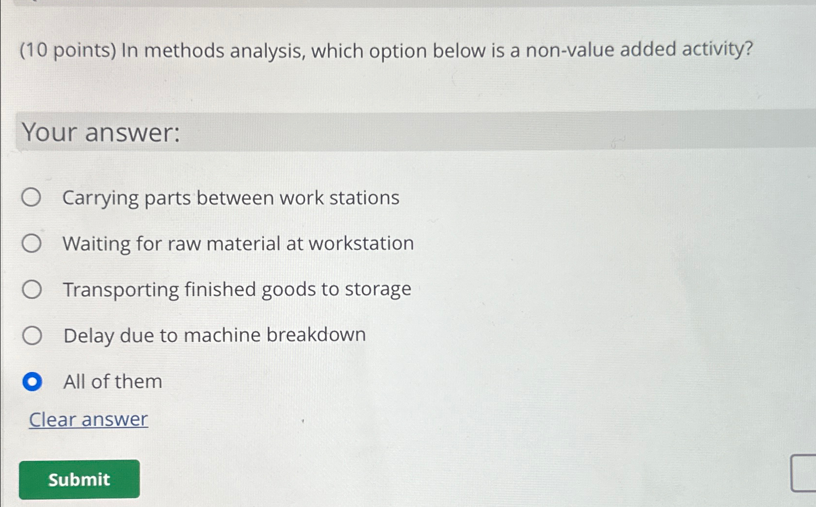  (10 points) In methods analysis, which option below is a non-value