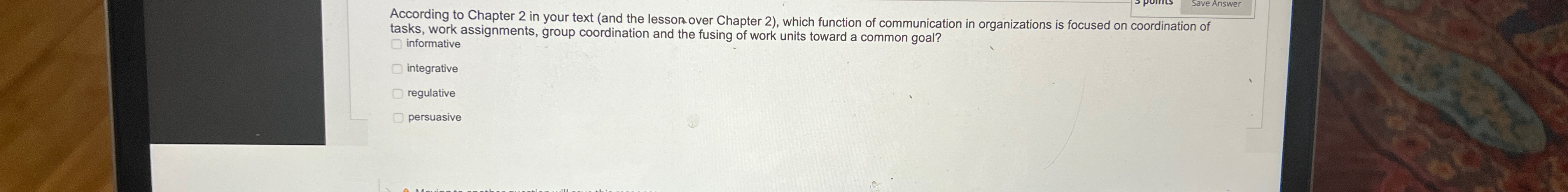  According to Chapter 2 in your text (and the lesson over