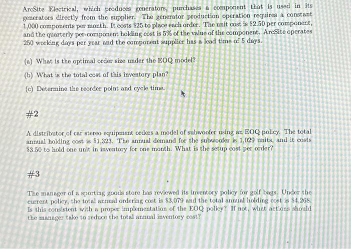  ArcSite Electrical, which produces generators, purchases a component that is used