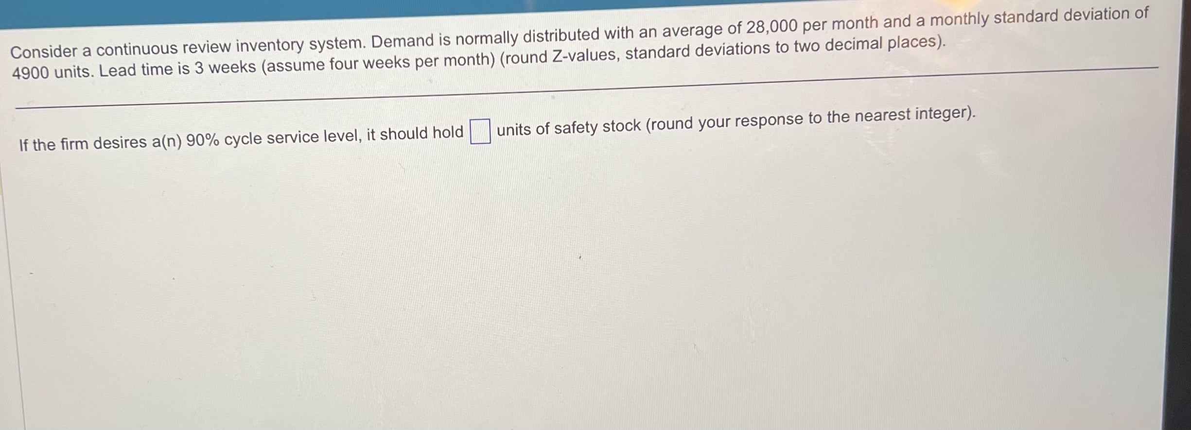 Consider a continuous review inventory system. Demand is normally distributed with