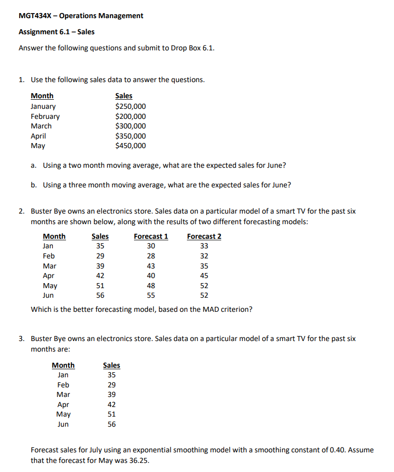 MGT434X - Operations Management Assignment 6.1 - Sales Answer the following
