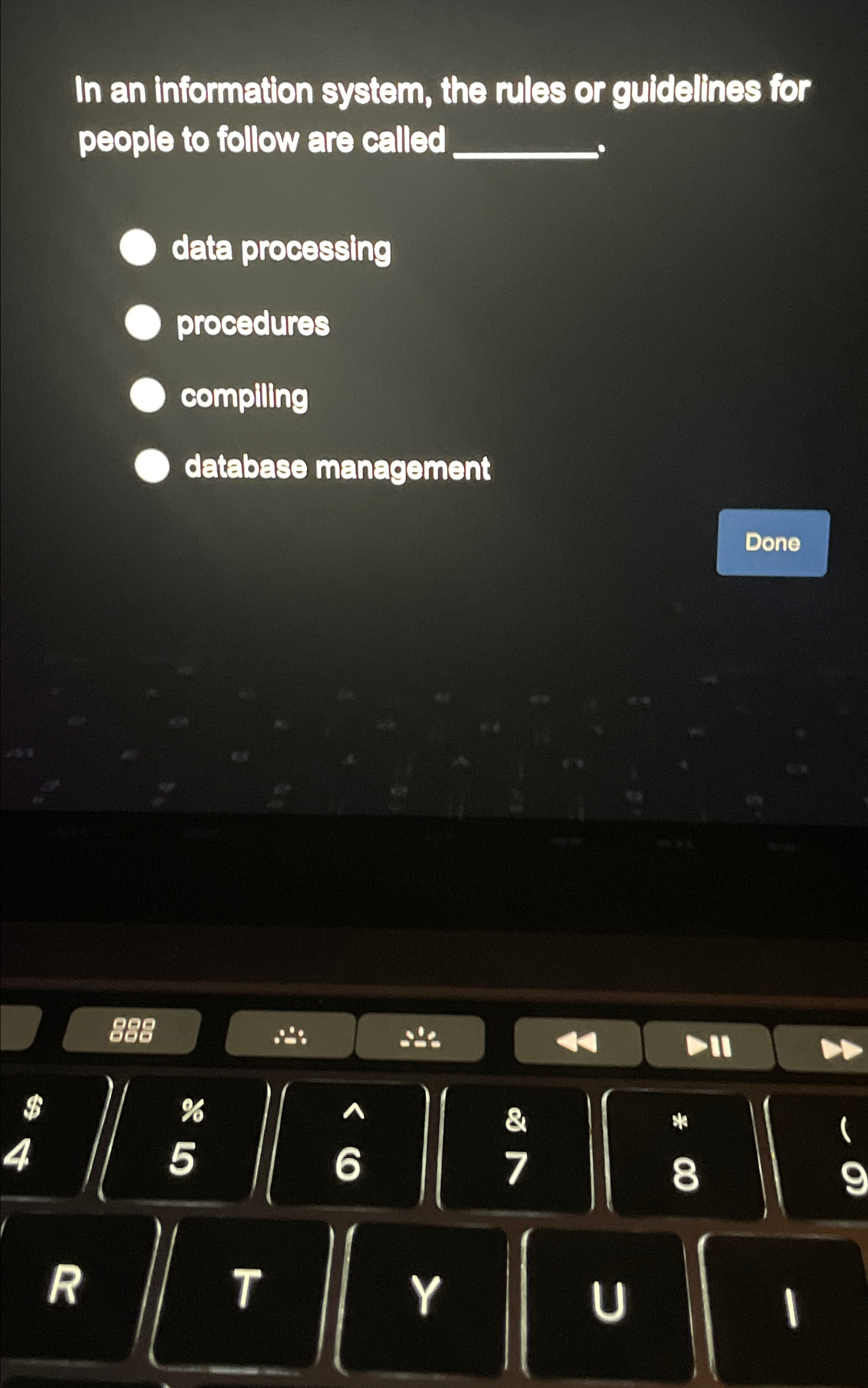  In an information system, the rules or guidellines for people to