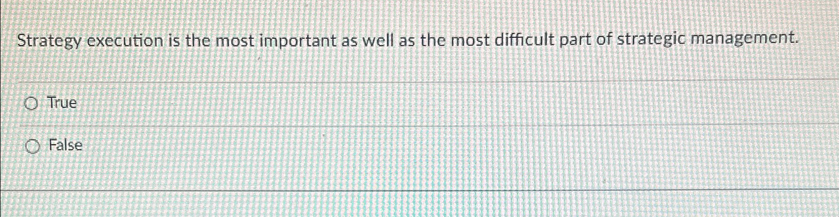  Strategy execution is the most important as well as the most