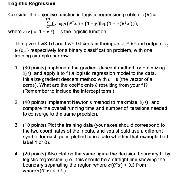 LR Logistic Regression Consider the objective function in logistic regression problem \()=