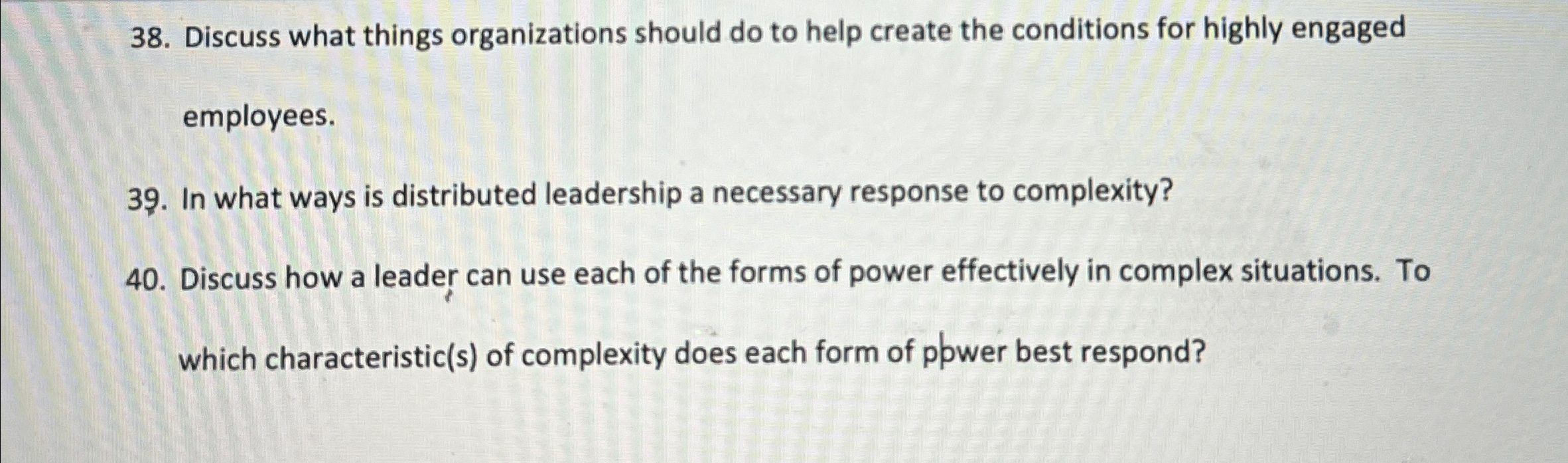  Discuss what things organizations should do to help create the conditions