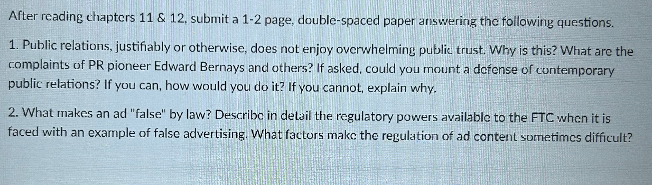  After reading chapters 11&12, submit a 1-2 page, double-spaced paper answering