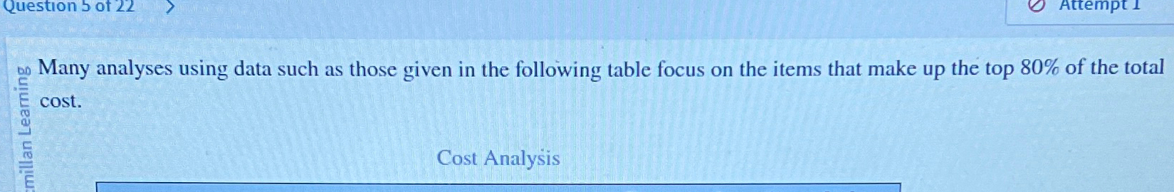  Many analyses using data such as those given in the following