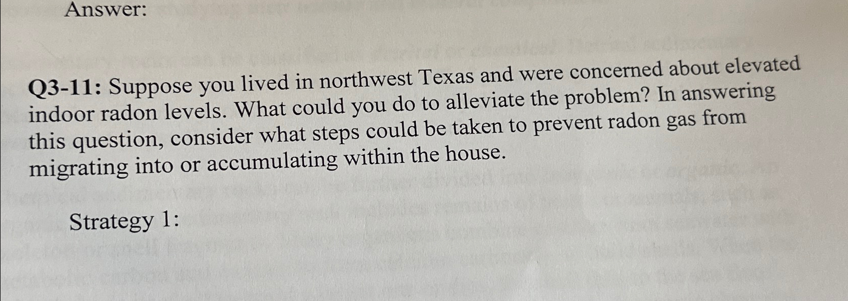  Answer: Q3-11: Suppose you lived in northwest Texas and were concerned