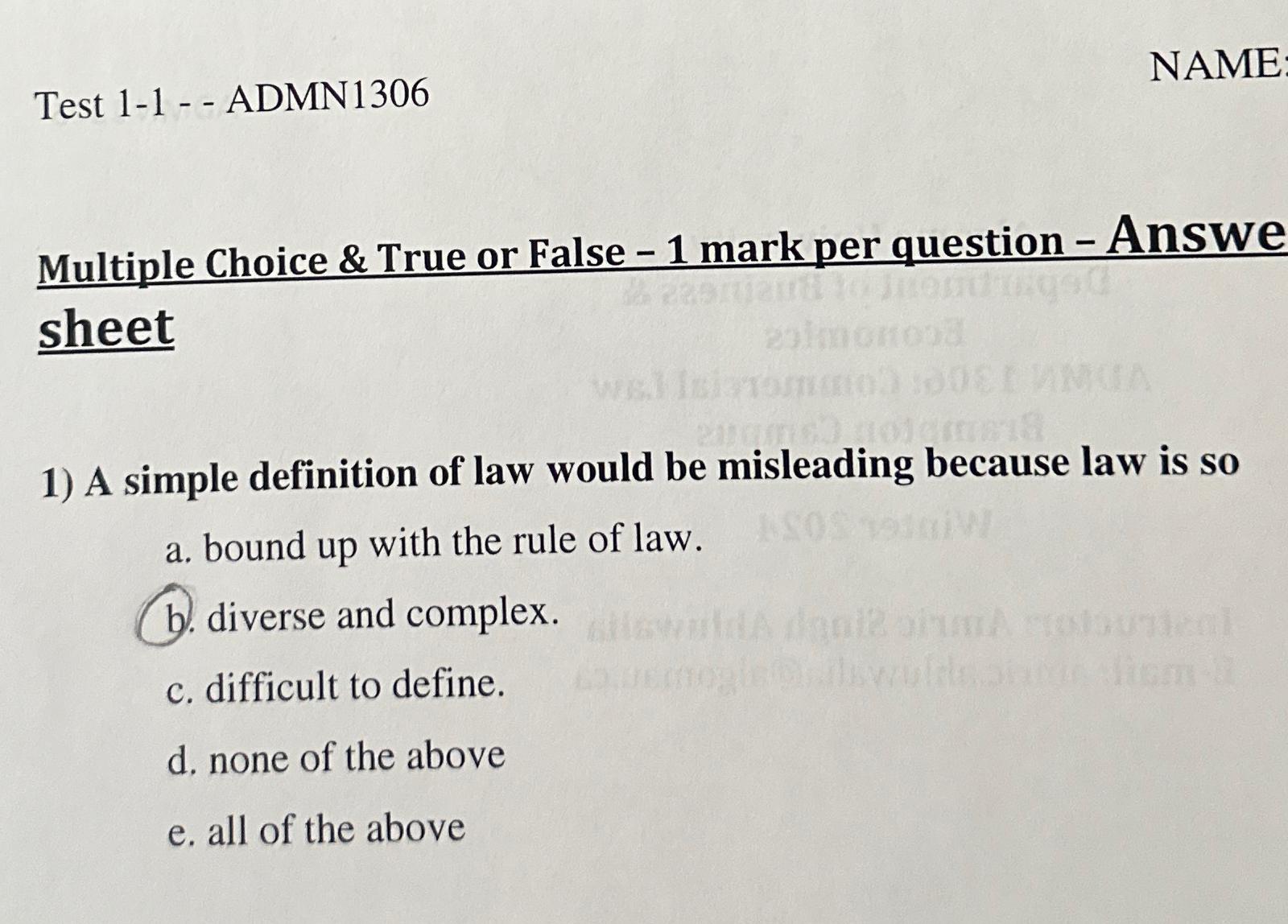  Test 1-1-- ADMN1306 NAME Multiple Choice & True or False -1