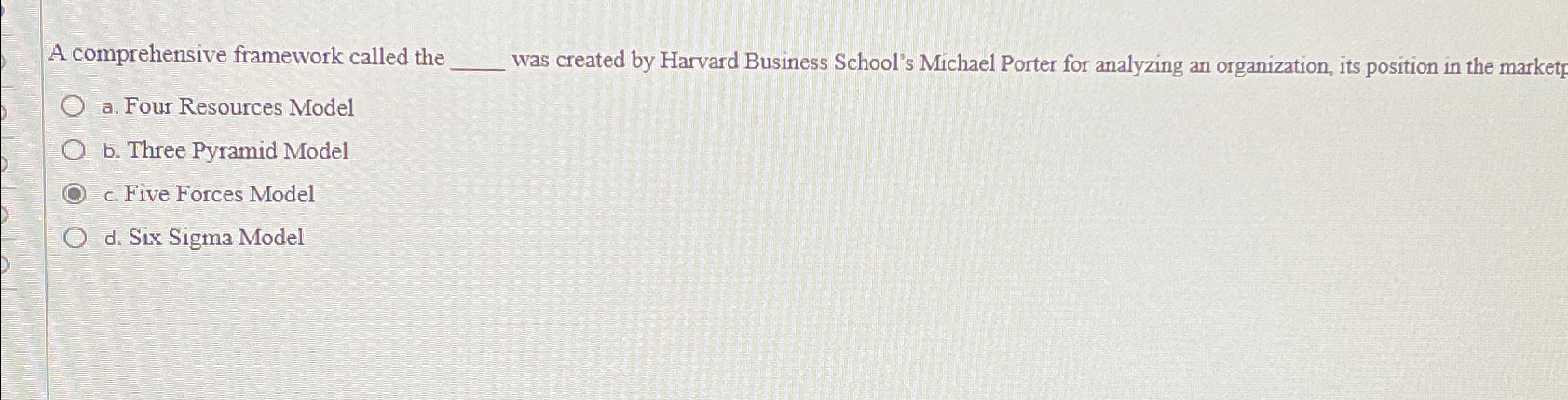  A comprehensive framework called the was created by Harvard Business School's