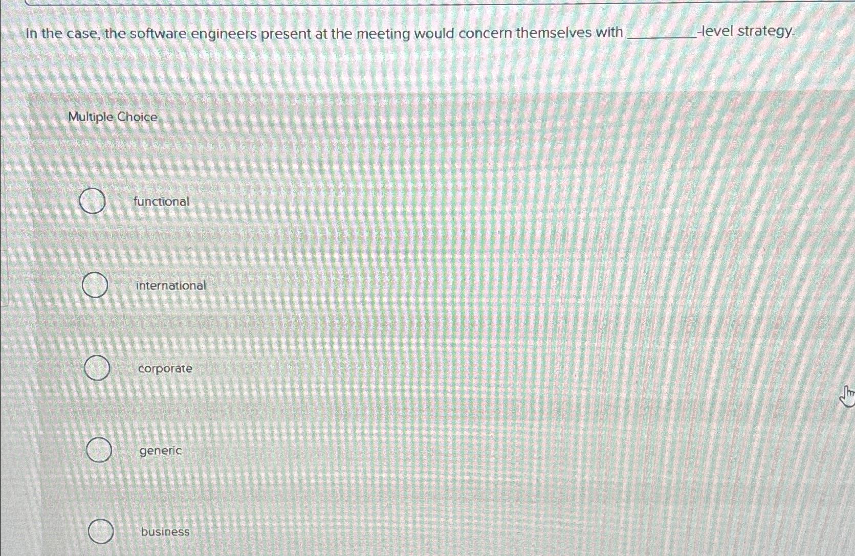  In the case, the software engineers present at the meeting would