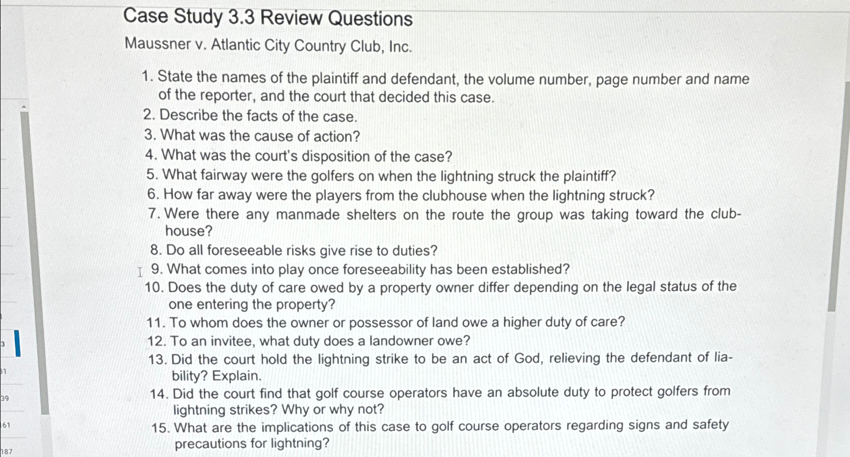  Case Study 3.3 Review Questions Maussner v. Atlantic City Country Club,