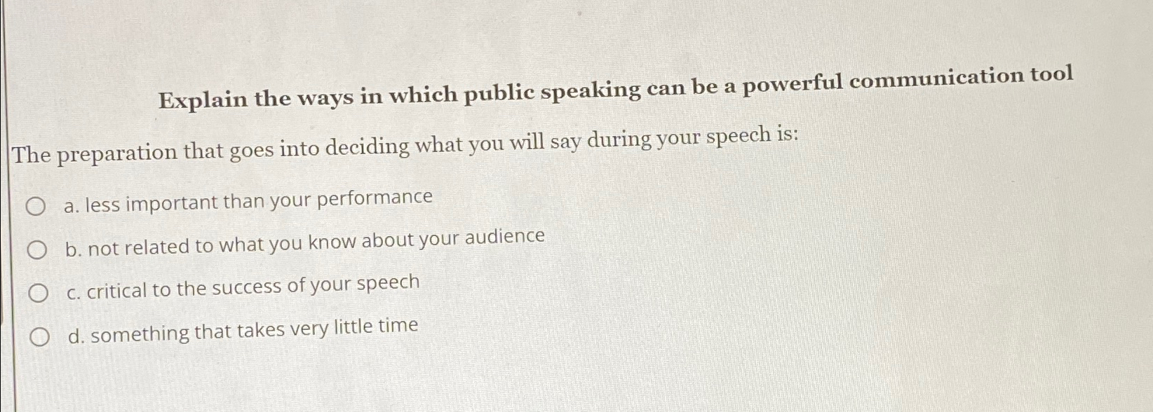  Explain the ways in which public speaking can be a powerful