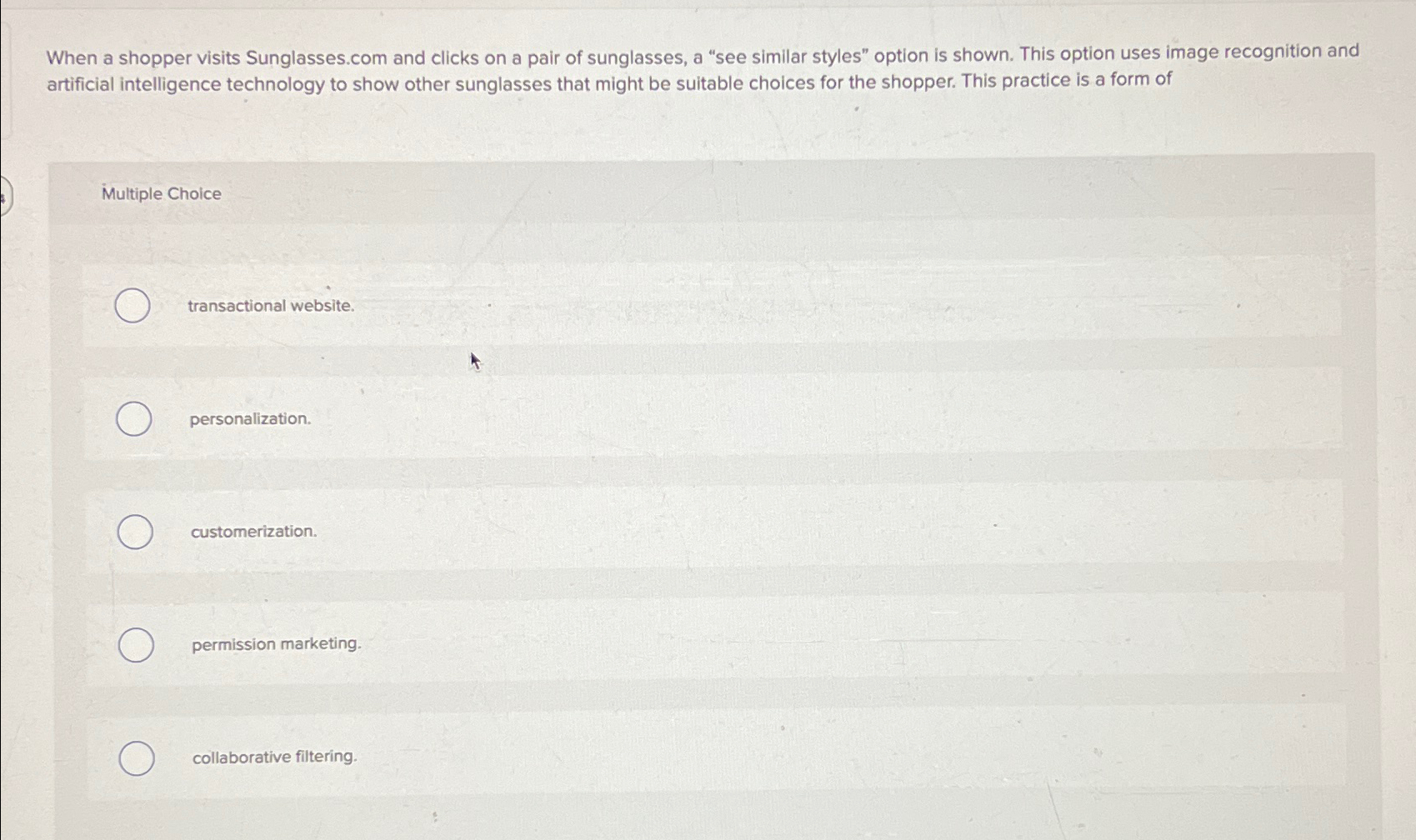  When a shopper visits Sunglasses.com and clicks on a pair of