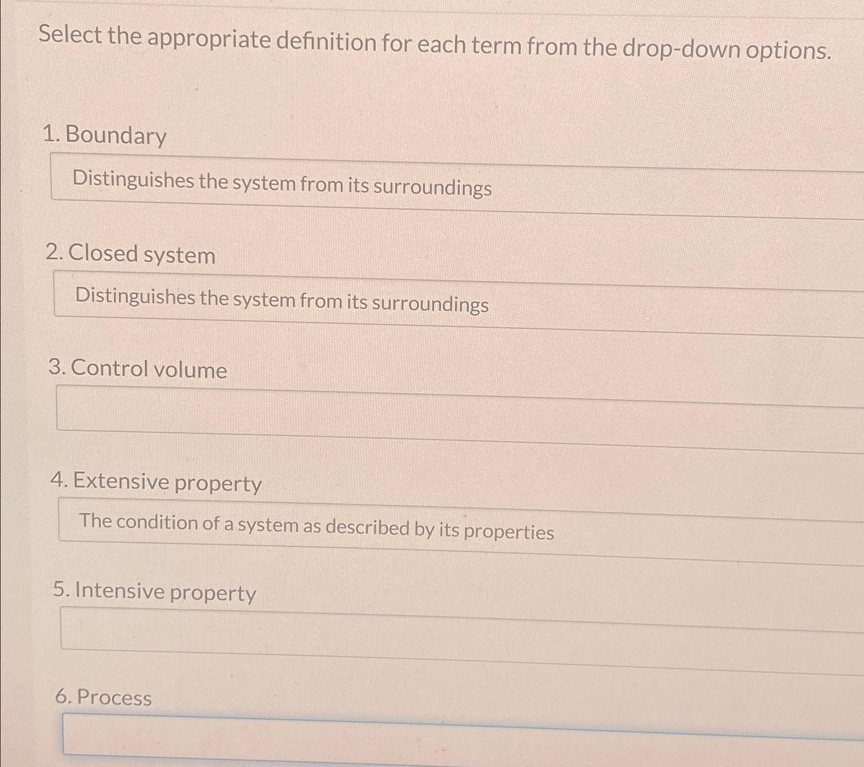  Select the appropriate definition for each term from the drop-down options.
