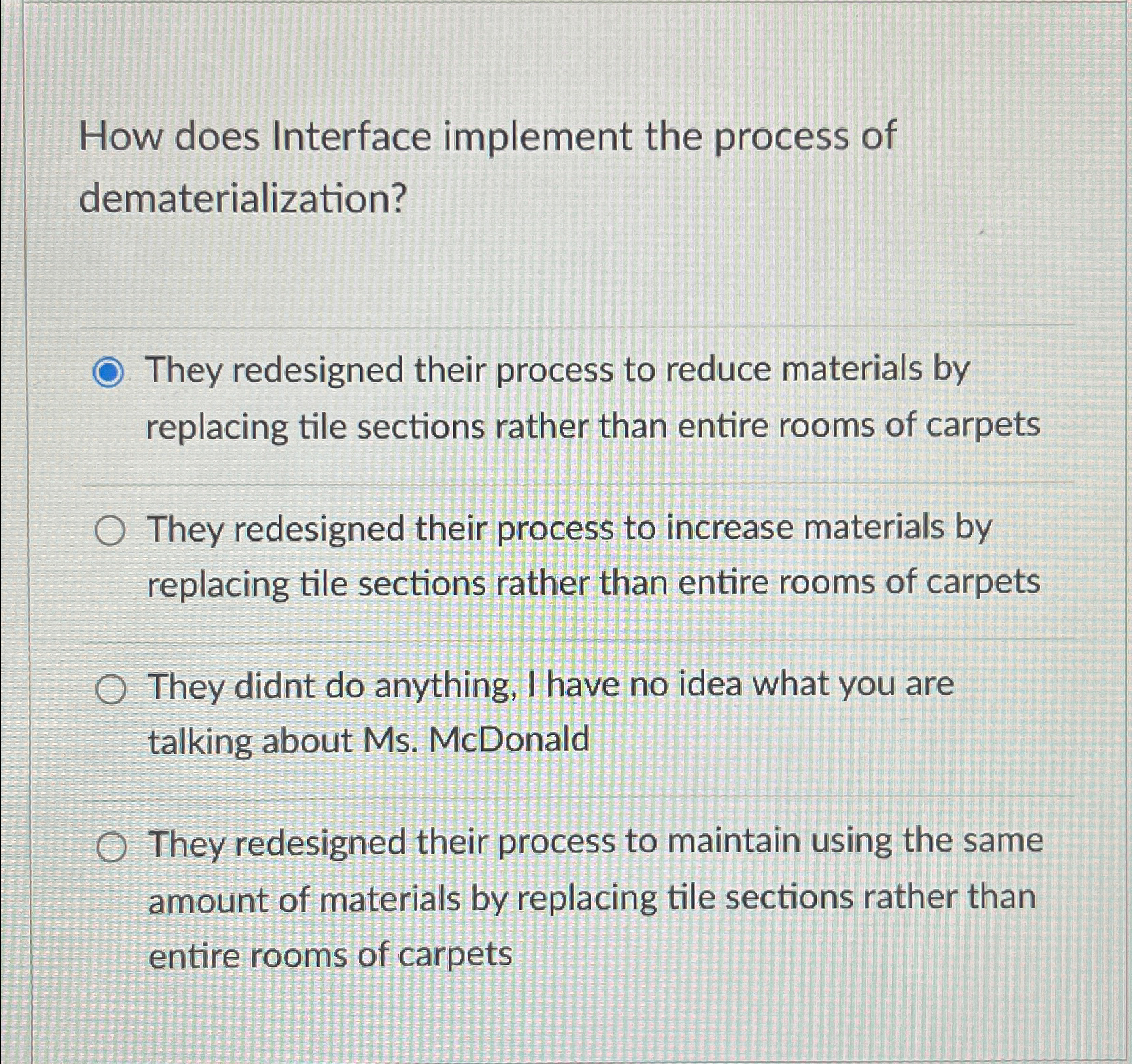  How does Interface implement the process of dematerialization? They redesigned their