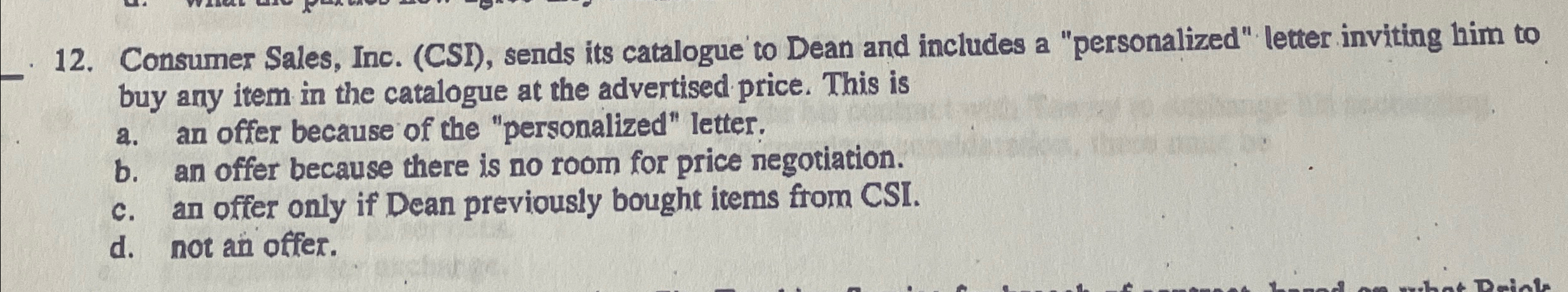  Consumer Sales, Inc. (CSI), sends its catalogue to Dean and includes