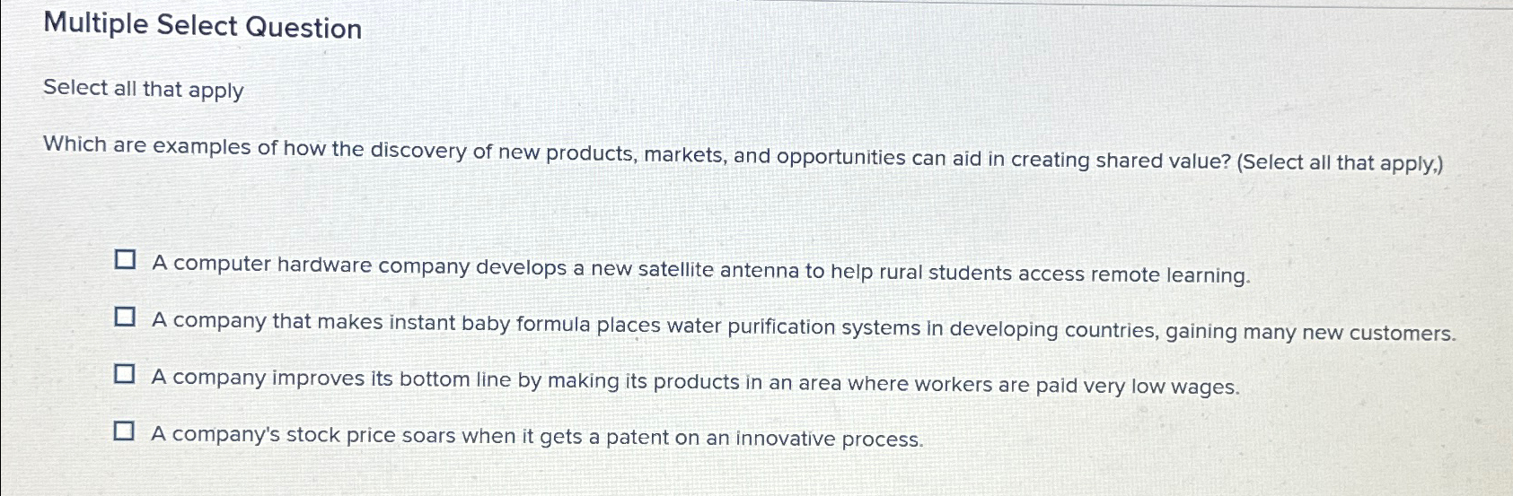  Multiple Select Question Select all that apply Which are examples of