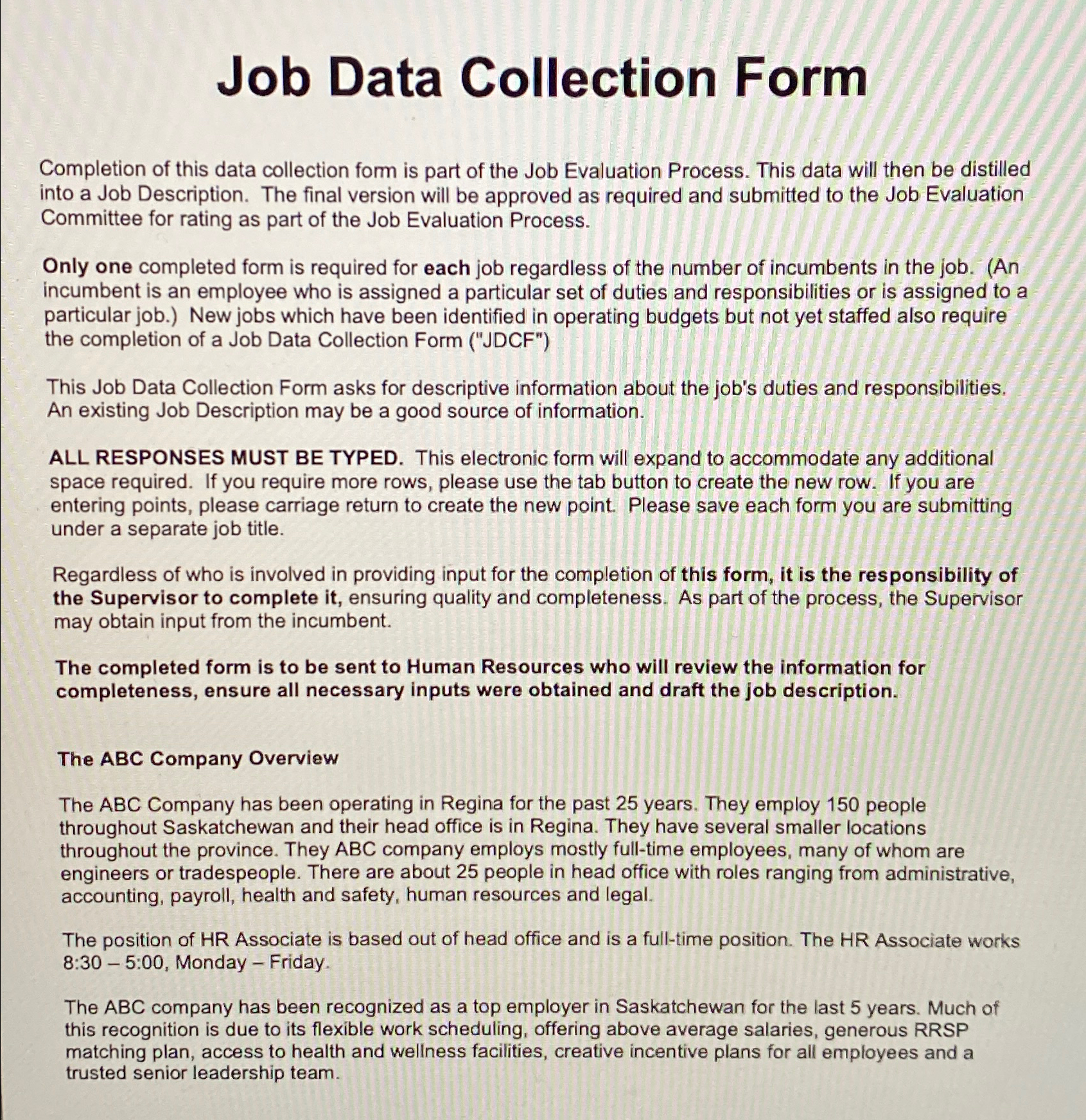  Job Data Collection Form Completion of this data collection form is