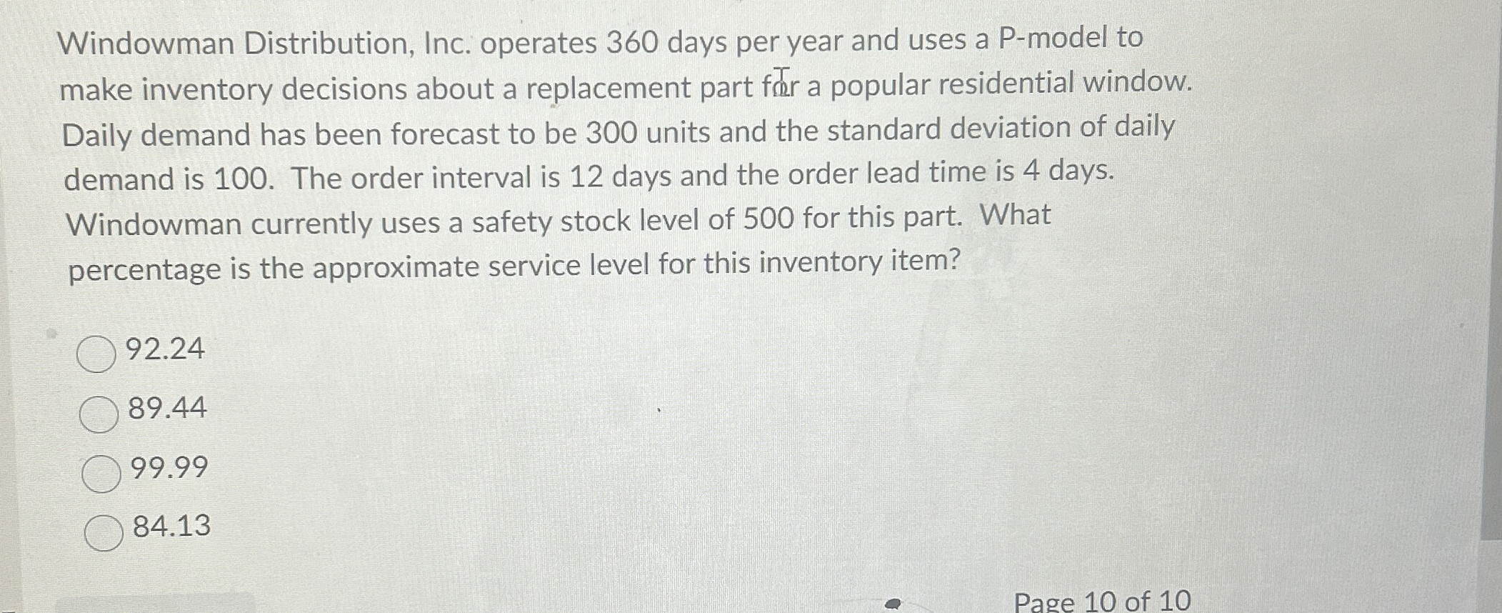  Windowman Distribution, Inc. operates 360 days per year and uses a