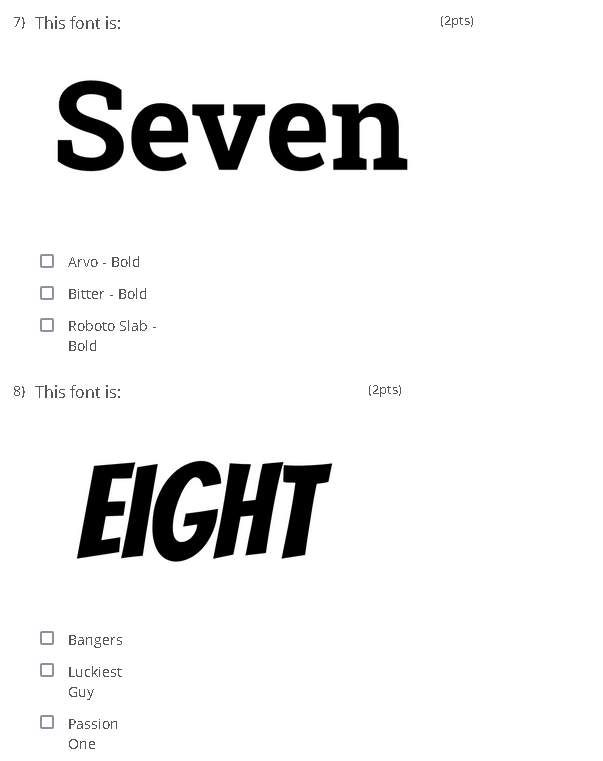 Lobster Lily Script One Oleo Script 5) This font is: (2pts) Alfa