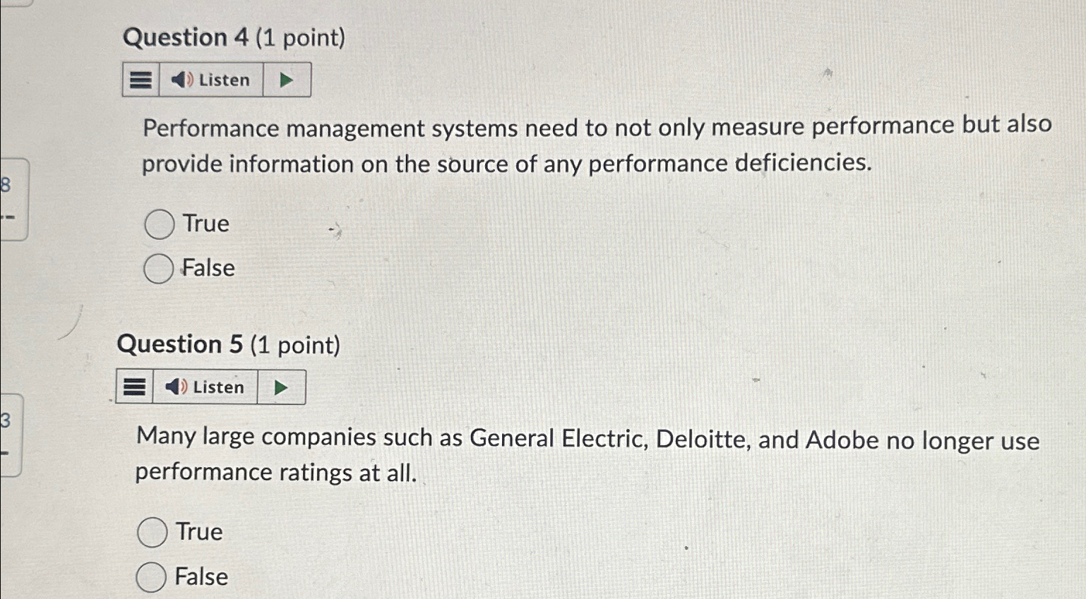  Question 4(1 point) Performance management systems need to not only measure