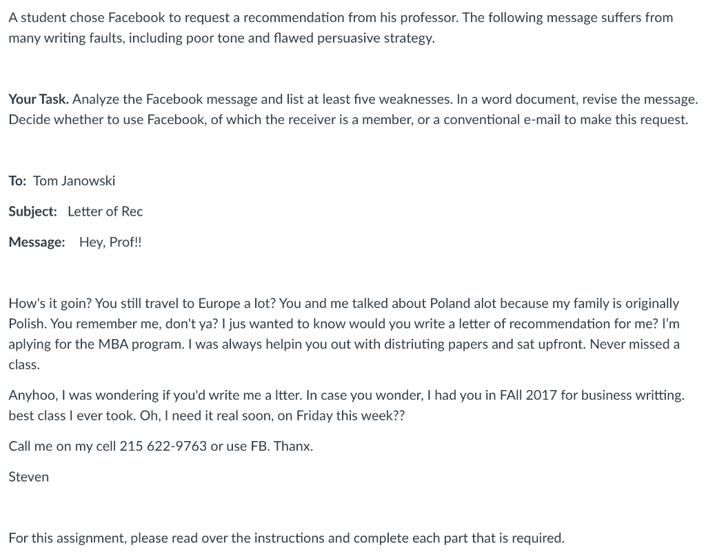A student chose Facebook to request a recommendation from his professor.