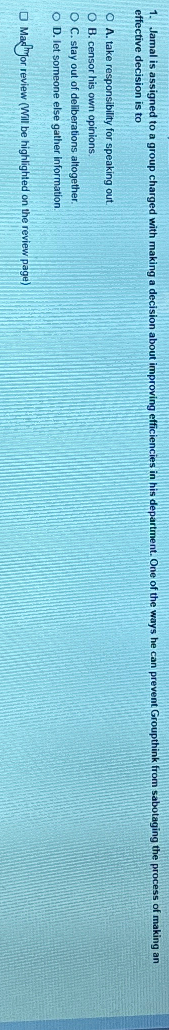  effective decision is to A. take responsibility for speaking out. B.
