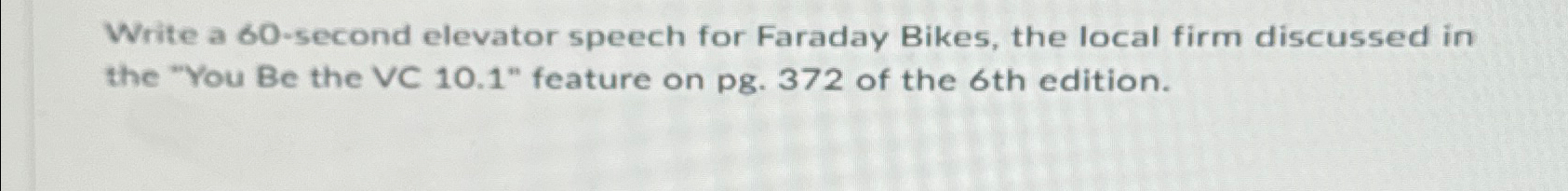  Write a 60-second elevator speech for Faraday Bikes, the local firm