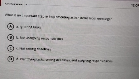  What is an important step in implementing dction items from meeungs?