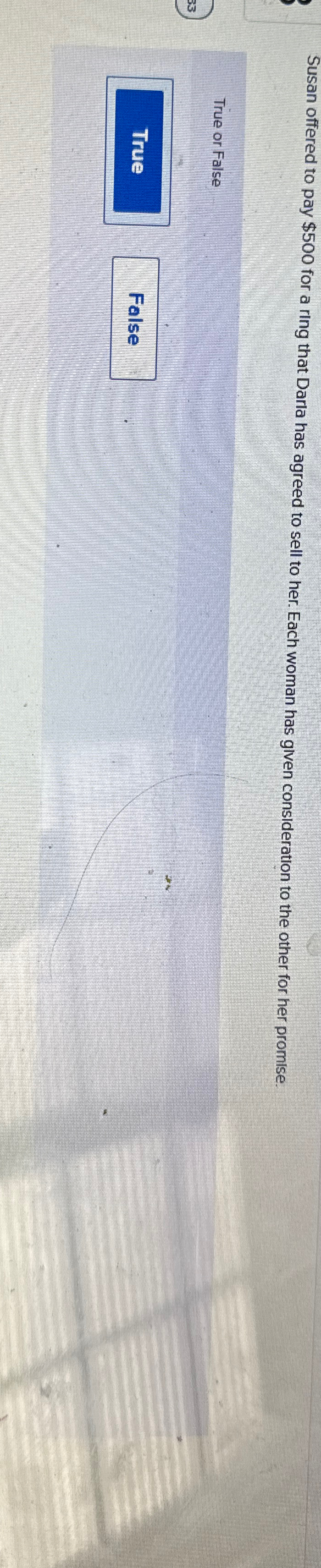  Susan offered to pay $500 for a ring that Darla has