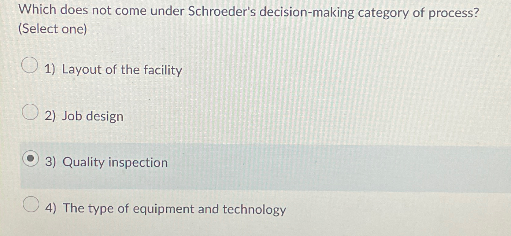  Which does not come under Schroeder's decision-making category of process? (Select