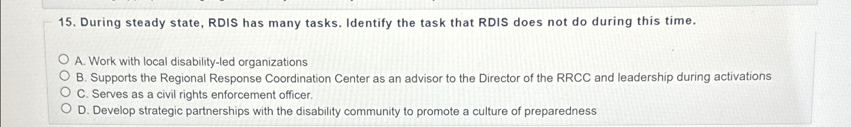  During steady state, RDIS has many tasks. Identify the task that