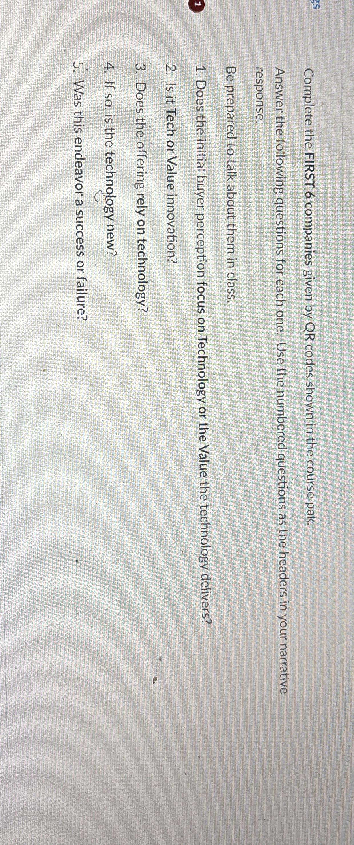  Complete the FIRST 6 companies given by QR codes shown in