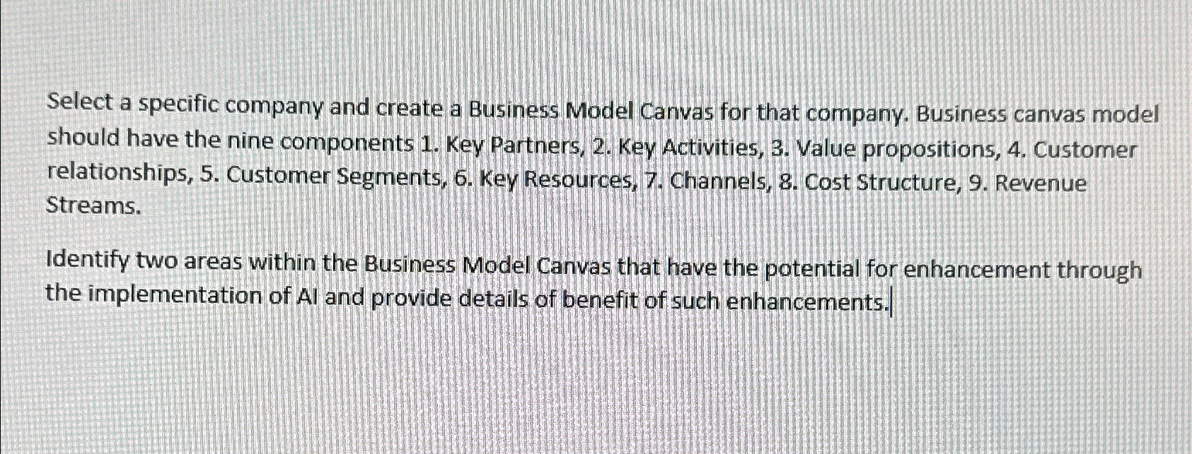  Select a specific company and create a Business Model Canvas for