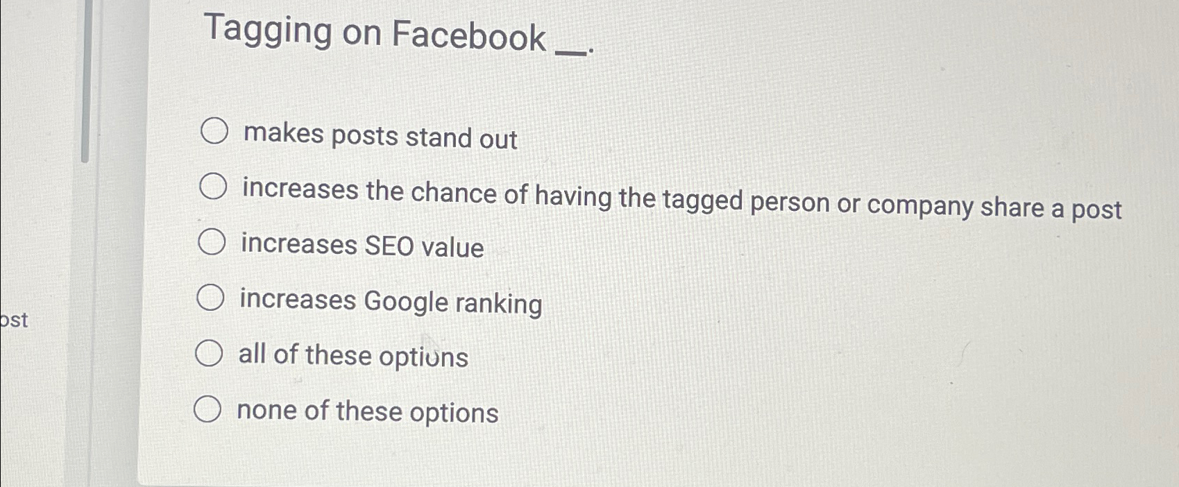  Tagging on Facebook_. makes posts stand out increases the chance of