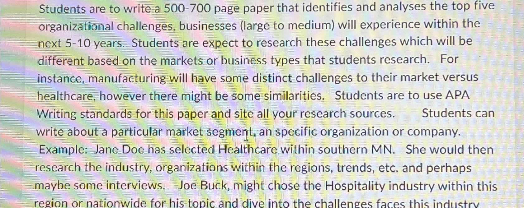  Students are to write a 500-700 page paper that identifies and