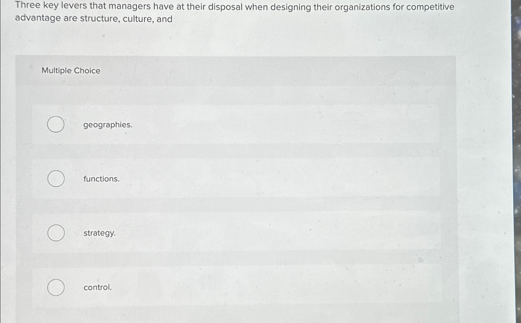  Three key levers that managers have at their disposal when designing