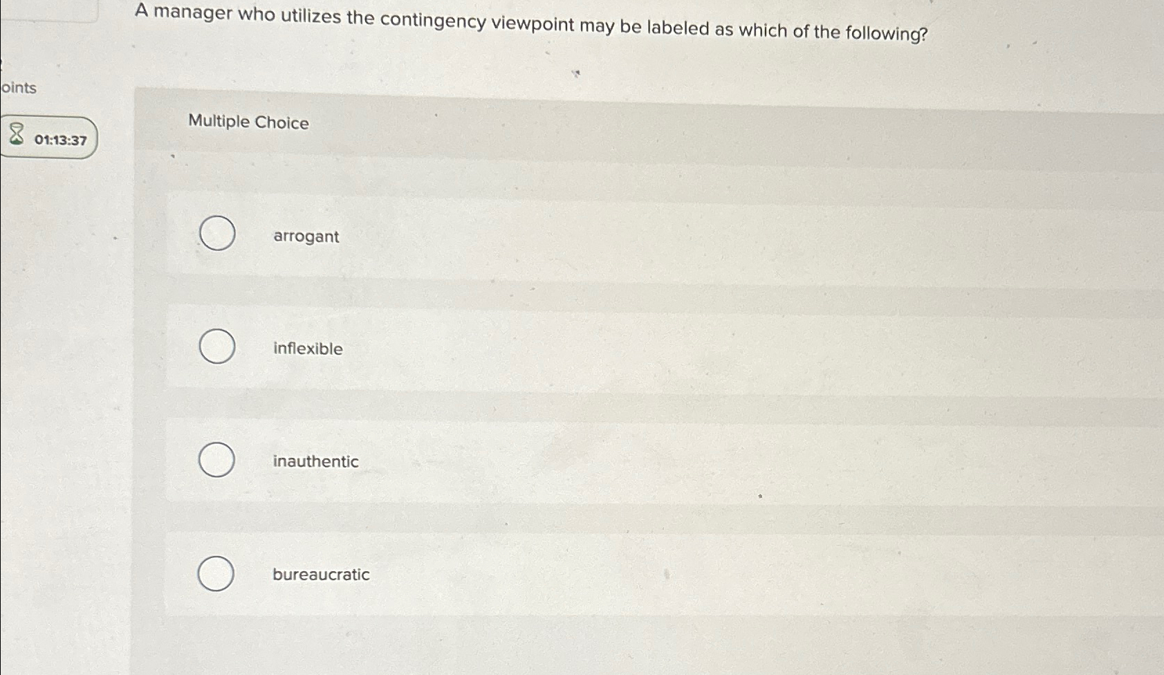  A manager who utilizes the contingency viewpoint may be labeled as