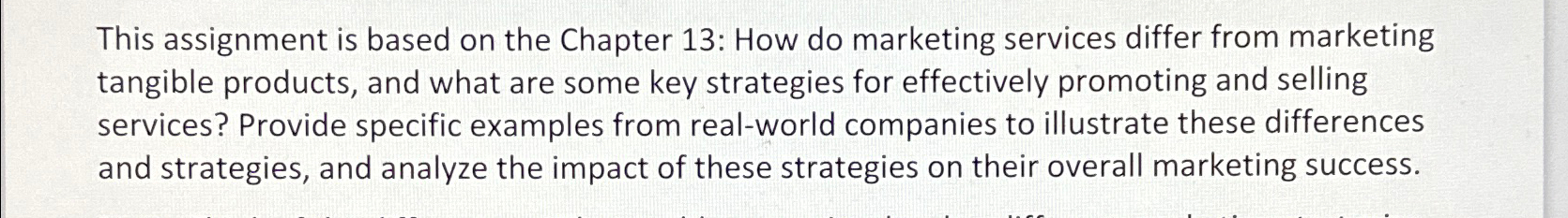  This assignment is based on the Chapter 13: How do marketing