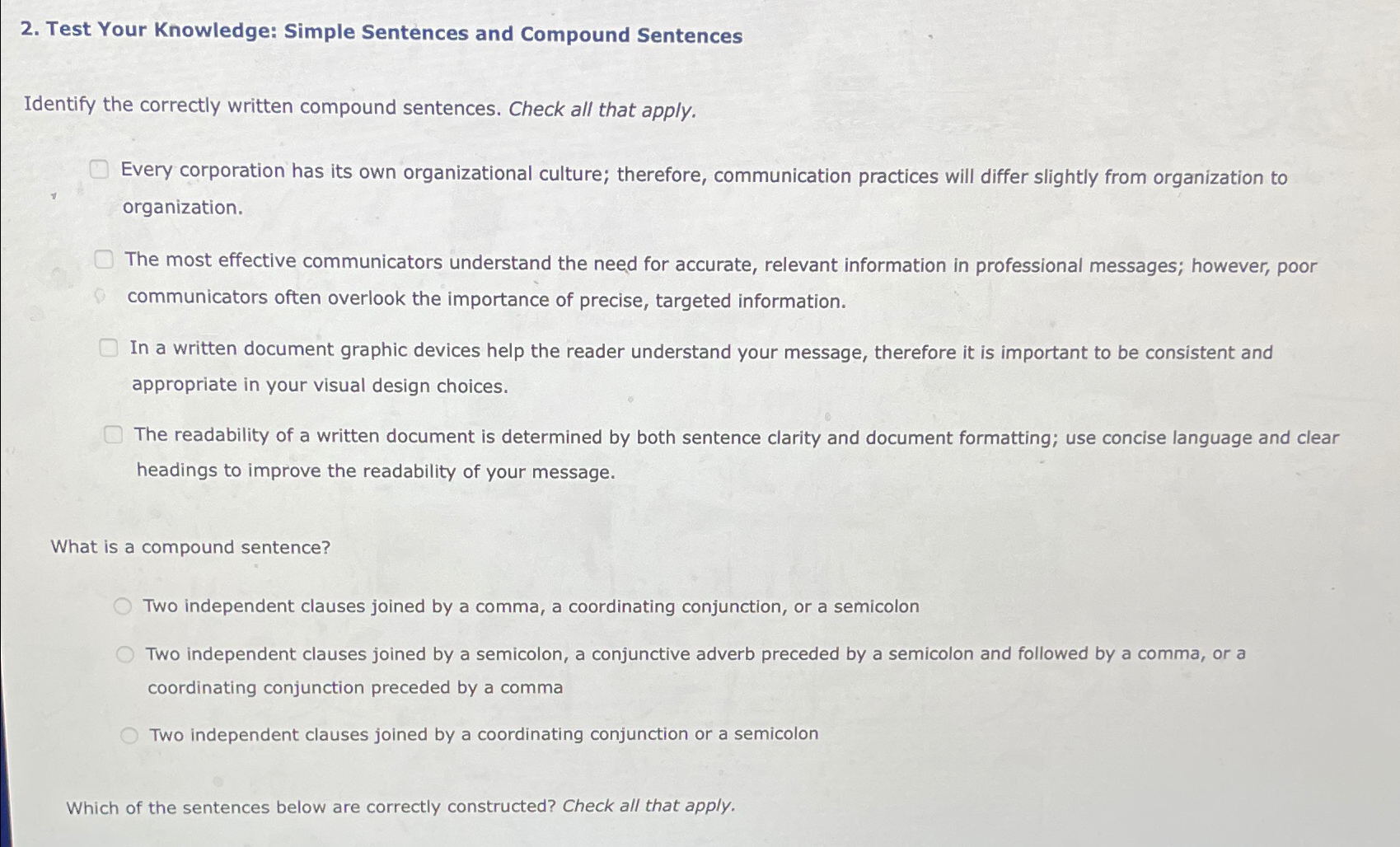  Test Your Knowledge: Simple Sentences and Compound Sentences Identify the correctly