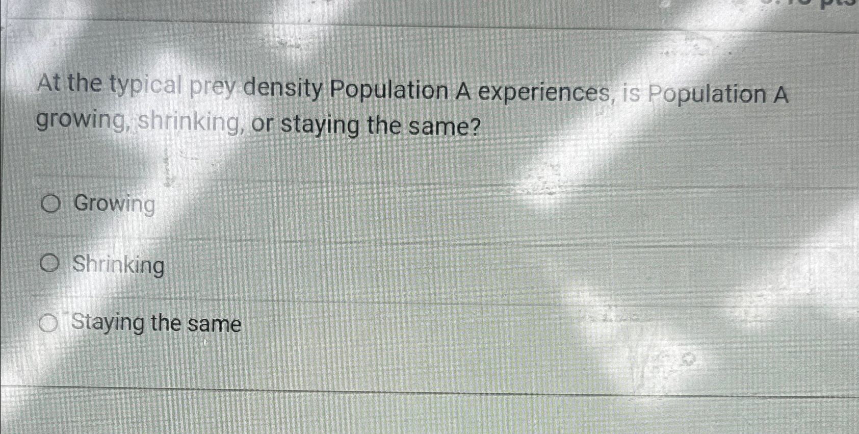  At the typical prey density Population A experiences, is Population A